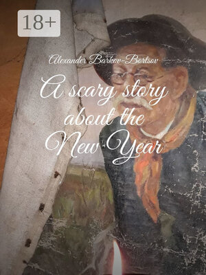 cover image of A scary story about the New Year